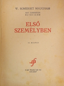 W. Somerset Maugham - Első személyben [antikvár]