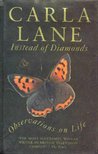 LANE, CARLA - Instead of Diamonds -Observations on Life [antikvár]