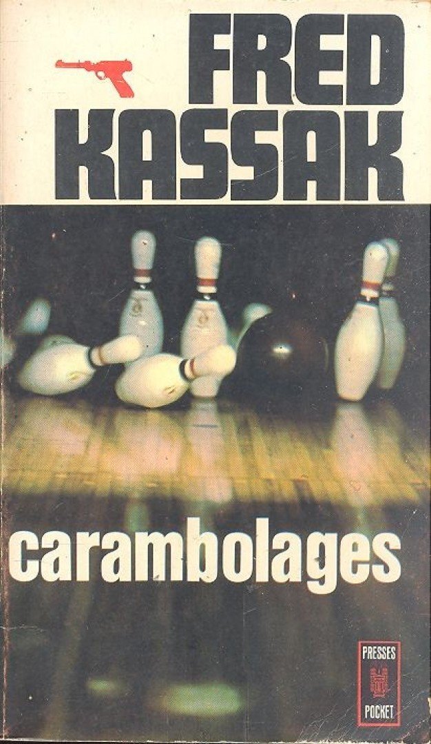 Kassak, Fred - Carambolages [antikvár]
