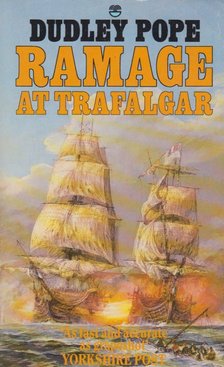 Pope, Dudley - Ramage at Trafalgar [antikvár]