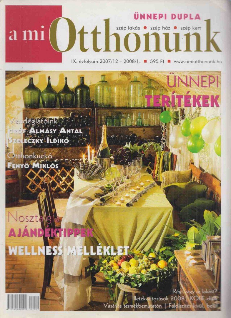 Vérti Zsuzsanna - A mi otthonunk IX. évf. 2007/12 - 2008/1. [antikvár]