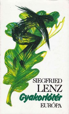 Siegfried LENZ - Gyakorlótér [antikvár]