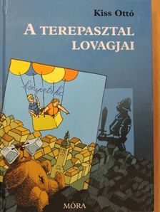 Kiss Ottó - A terepasztal lovagjai [antikvár]