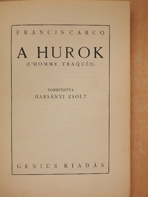 Francis Carco - A hurok [antikvár]