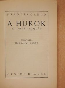 Francis Carco - A hurok [antikvár]