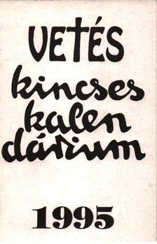 Stolmár G. Ilona, Nádai László - A Keresztény Magyar Vetés Kalendáriuma 1995. (Dedikált) [antikvár]