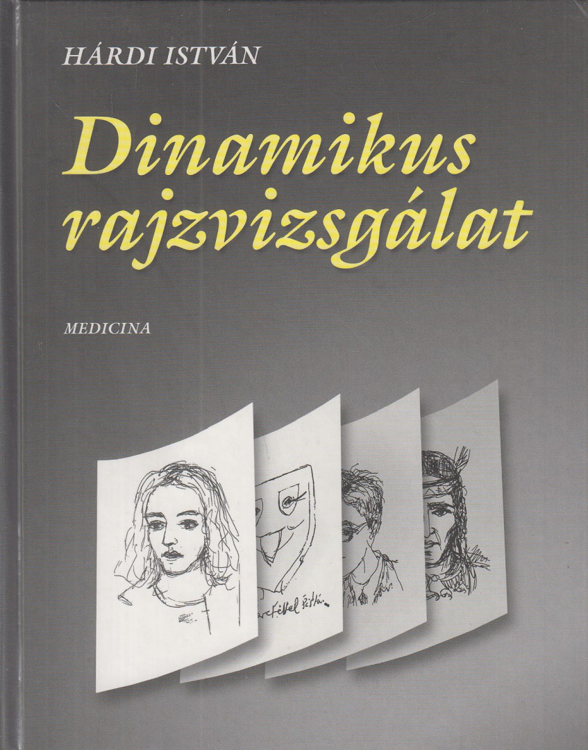 Hárdi István - A dinamikus rajzvizsgálat [antikvár]