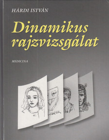 Hárdi István - A dinamikus rajzvizsgálat [antikvár]
