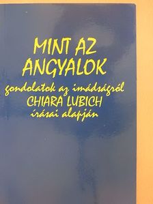 Mint az angyalok [antikvár]