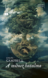 Joseph Campbell - Bill Moyers - A mítosz hatalma