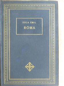 Émile Zola - Róma [antikvár]