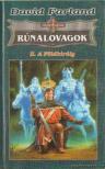 FARLAND, DAVID - Rúnalovagok II. [antikvár]