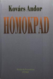 Kovács Andor - Homokpad (dedikált) [antikvár]