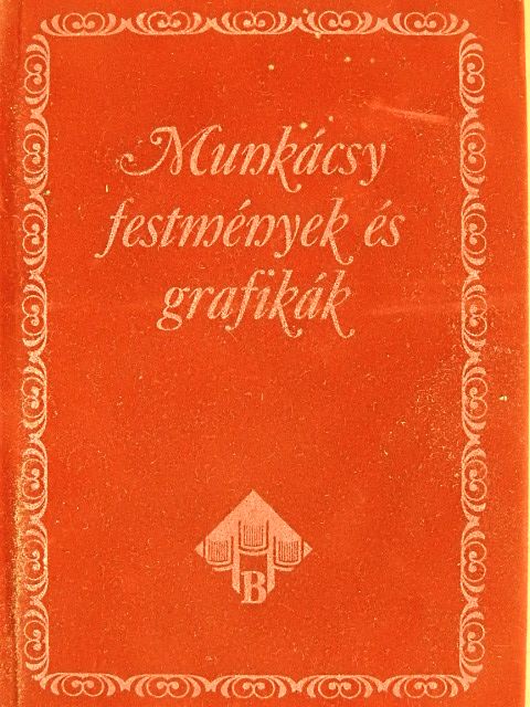 Gyarmati Gabriella - Munkácsy I-II. [antikvár]