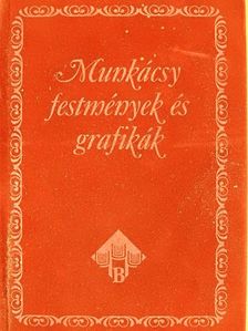 Gyarmati Gabriella - Munkácsy I-II. [antikvár]