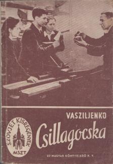 Vasziljenko - Csillagocska [antikvár]