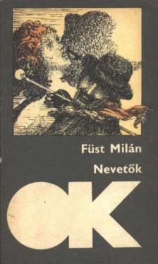 FÜST MILÁN - Nevetők [antikvár]