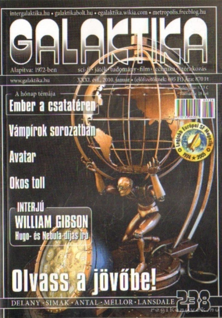 BURGER ISTVÁN - Galaktika 238. XXXI. évf. 2010. január [antikvár]