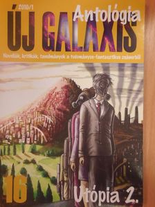 Bihari Balázs - Új Galaxis Antológia 2010/1. [antikvár]