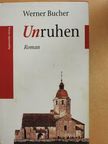 Werner Bucher - Unruhen [antikvár]