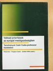 Fehér István - Változó prioritások az európai mezőgazdaságban [antikvár]