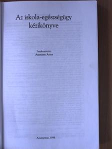 Ágfalvi Rózsa - Az iskola-egészségügy kézikönyve [antikvár]
