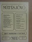 Bacskai Sándor - Múlt és Jövő 1992/2. [antikvár]
