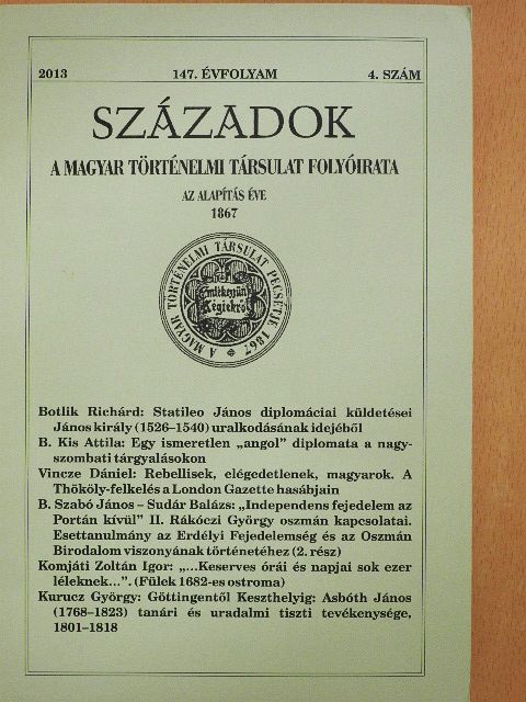 B. Kis Attila - Századok 2013/4. [antikvár]