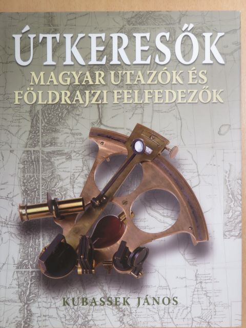 Kubassek János - Útkeresők [antikvár]