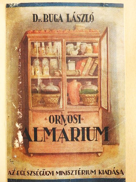 Dr. Buga László - Orvosi almárium [antikvár]