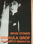 Bram Stoker - Drakula gróf válogatott rémtettei [antikvár]