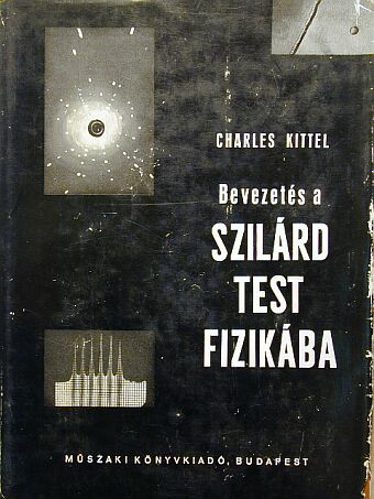 Charles Kittel - Bevezetés a szilárdtest-fizikába [antikvár]