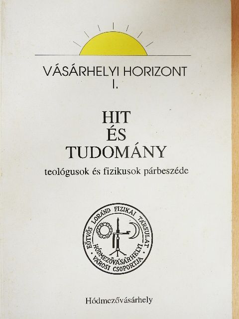 Berényi Dénes - Hit és tudomány [antikvár]