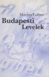 Martos Gábor - Budapesti Levelek (dedikált) [antikvár]