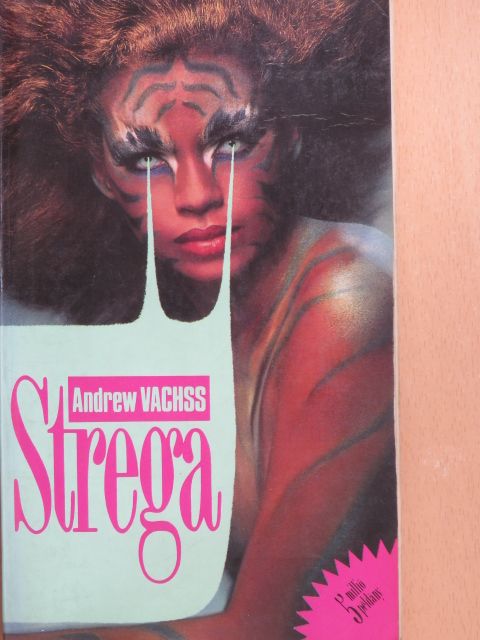 Andrew Vachss - Strega [antikvár]