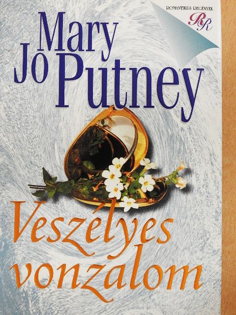 Mary Jo Putney - Veszélyes vonzalom [antikvár]