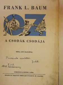 Frank L. Baum - Oz a csodák csodája [antikvár]