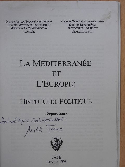 Ferenc Makk - La Hongrie et les Balkans au XII. siécle (dedikált példány) [antikvár]