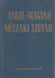 Katona Lóránt, Klár János, Nagy Ernő - Magyar-angol műszaki szótár [antikvár]