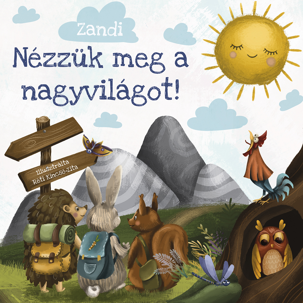 Zeisel Andrea - Nézzük meg a nagyvilágot!
