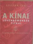 Lillian Too - A kínai jövendőmondás titkai [antikvár]