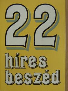 Adamik Tamás - 22 híres beszéd [antikvár]