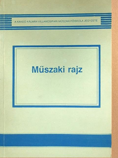 Dr. Kósa Csabáné - Műszaki rajz [antikvár]