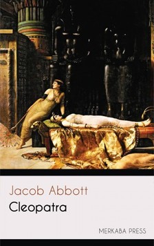 Abbott Jacob - Cleopatra [eKönyv: epub, mobi]