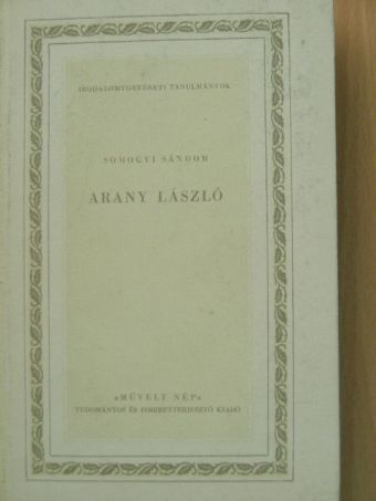 Somogyi Sándor - Arany László [antikvár]