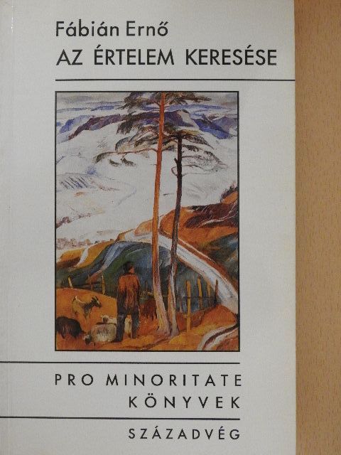 Fábián Ernő - Az értelem keresése [antikvár]
