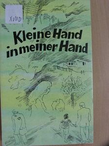 Albrecht Goes - Kleine Hand in meiner Hand [antikvár]