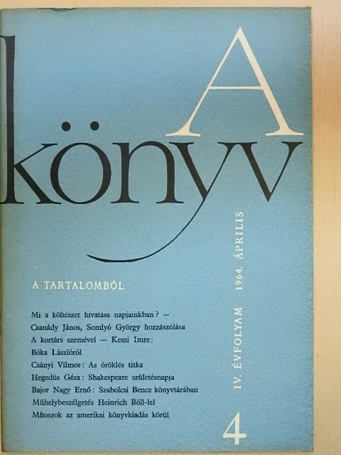 Dr. Huszár Tibor - A Könyv 1964. április [antikvár]