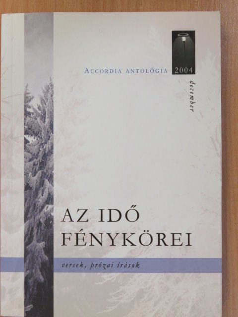 Benedek Katalin - Az idő fénykörei (dedikált példány) [antikvár]