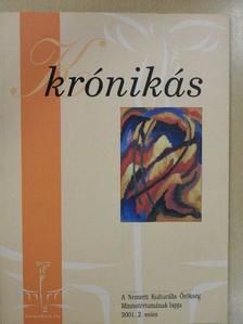 Bacsa Tibor - Krónikás 2001/2. [antikvár]